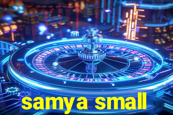 samya small